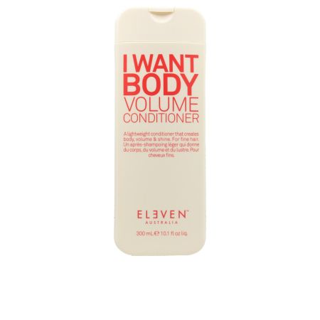 Eleven I Want Body Volume Conditioner 300ml